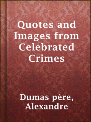 cover image of Quotes and Images from Celebrated Crimes